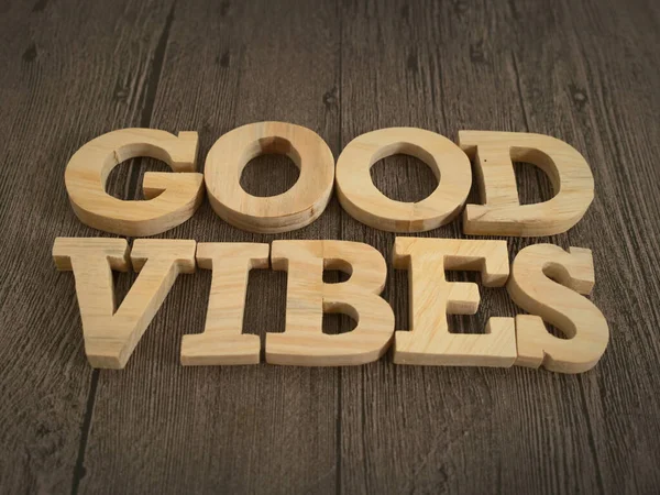 Good Vibes Text Words Typography Written Wooden Letter Life Business — Fotografia de Stock