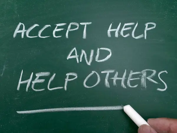 Accept help others, quote text written on chalkboard, motivation inspiration concept