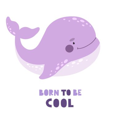 Mesajlı şirin ve mutlu balina havalı olmak için doğmuş. Çocuk baskısı.