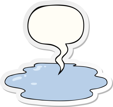 Bir insan tarafından çizilmiş konuşma kabarcığı etiketli su birikintisi.