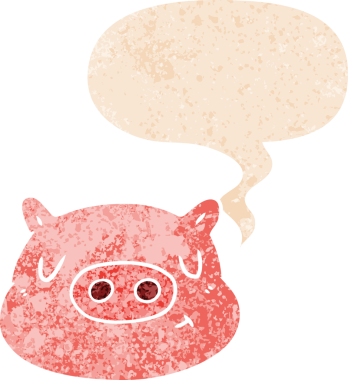 Bir insan tarafından çizilmiş grunge sıkıntılı retro tarzı konuşma baloncuğu ile çizgi film domuz yüzü