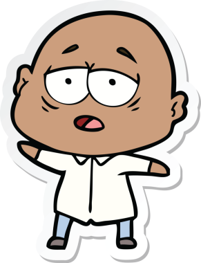 Bir insan tarafından çizilmiş, yorgun, kel bir adamın çıkartması.