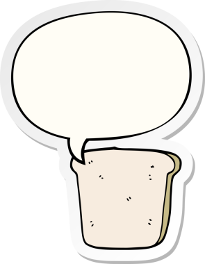 bir insan tarafından çizilmiş konuşma kabarcığı etiketli bir dilim ekmek.