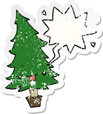 Konuşma baloncuğu olan şirin bir çizgi film Noel ağacı bir insan tarafından çizilmiş sıkıntılı eski bir çıkartma.