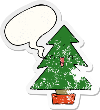 Bir insan tarafından çizilmiş, sıkıntılı, eski bir çıkartma olan, konuşma baloncuklu bir çizgi film Noel ağacı.