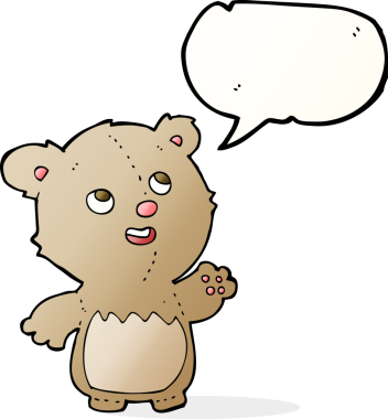 Bir insan tarafından çizilmiş konuşma balonlu küçük mutlu oyuncak ayı.