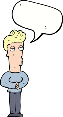 Bir insan tarafından çizilmiş konuşma balonu olan kibirli bir adam.