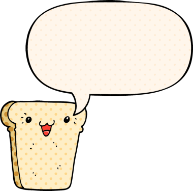 Bir insan tarafından çizilmiş çizgi roman tarzında konuşma baloncuğu olan bir ekmek dilimi.