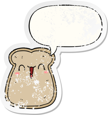 Tatlı bir tost dilimi. Konuşma baloncuğu. Bir insan tarafından çizilmiş sıkıntılı eski bir çıkartma.