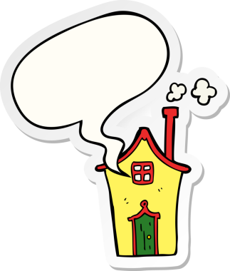 Bir insan tarafından çizilmiş konuşma balonu çıkartmalı karikatür evi.