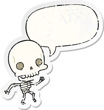 Tatlı çizgi film dans iskeleti konuşma baloncuğu ile sıkıntılı eski bir çıkartma bir insan tarafından çizilmiş