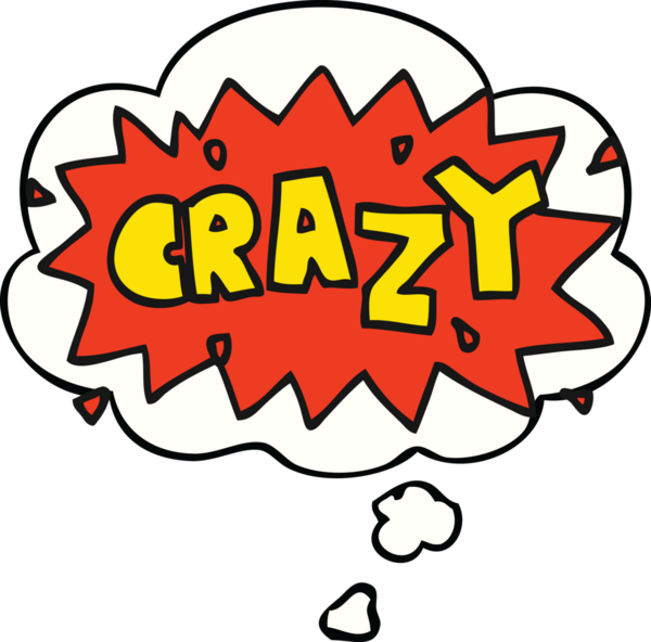 Bir insan tarafından çizilmiş düşünce baloncuğu ile çılgınca bir kelime.