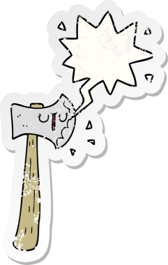 Konuşma balonlu bir balta, bir insan tarafından çizilmiş sıkıntılı eski bir çıkartma.