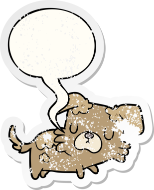 Konuşma baloncuğu olan küçük bir köpek, bir insan tarafından çizilmiş sıkıntılı eski bir çıkartma.