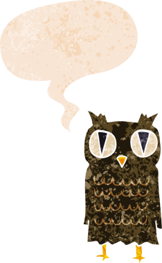 bir insan tarafından çizilmiş grunge sıkıntılı retro desenli konuşma baloncuğu ile çizgi film baykuşu