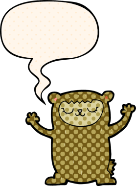 Bir insan tarafından çizilmiş çizgi roman tarzında konuşma balonu olan sevimli çizgi film ayısı.