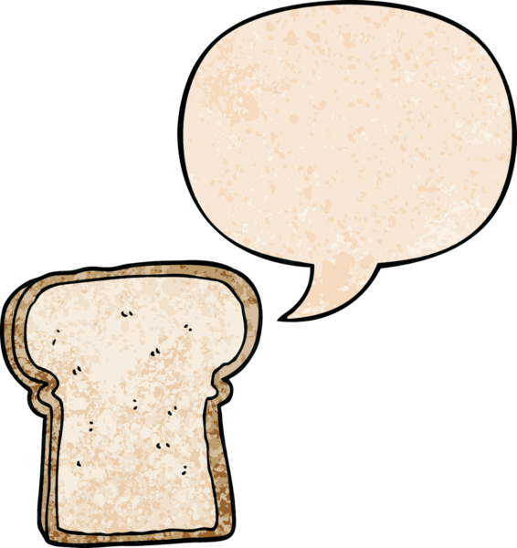 bir insan tarafından çizilmiş, geçmişe dönük konuşma baloncuklu bir ekmek dilimi.