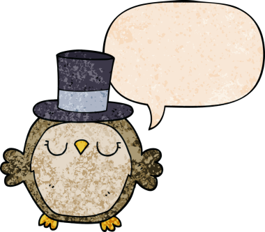 Bir insan tarafından çizilmiş eski moda konuşma baloncuklu silindir şapka takan bir baykuş.