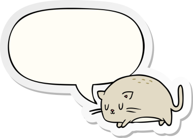 Bir insan tarafından çizilmiş konuşma kabarcığı çıkartmalı sevimli şişman çizgi film kedisi.