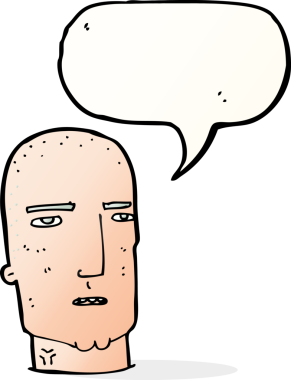 Bir insan tarafından çizilmiş konuşma balonu olan kel, sert adam.