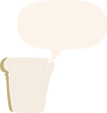 bir insan tarafından çizilmiş, konuşma baloncuklu bir ekmek dilimi.