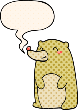 Bir insan tarafından çizilmiş çizgi roman tarzında konuşma balonu olan sevimli çizgi film ayısı.