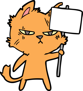 Bir insan tarafından çizilmiş protesto işareti olan sert çizgi film kedisi.