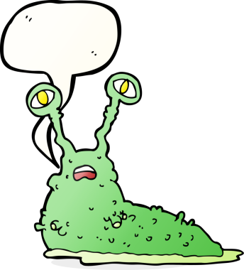 Bir insan tarafından çizilmiş konuşma balonlu iğrenç bir çizgi film sümüklüböceği.