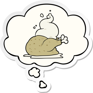 İnsan tarafından çizilmiş bir çıkartma gibi düşünce baloncuğu ile pişirilmiş tavuk.