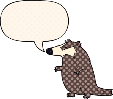 Bir insan tarafından çizilmiş çizgi roman tarzında konuşma balonu olan bir porsuk.