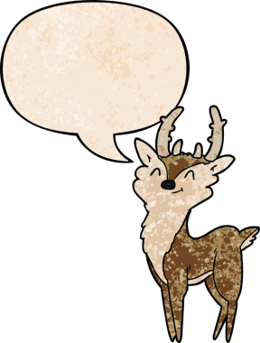 Bir insan tarafından çizilmiş, eski moda konuşma baloncuklu mutlu geyik çizgi filmi.