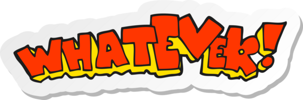 Çizgi film çıkartması. İnsan tarafından çizilmiş bir işaret.