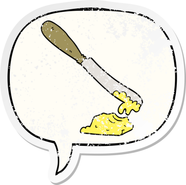 Çizgi film bıçağı tereyağını konuşma baloncuğuyla yayıyor. Bir insan tarafından çizilmiş sıkıntılı eski bir çıkartma.