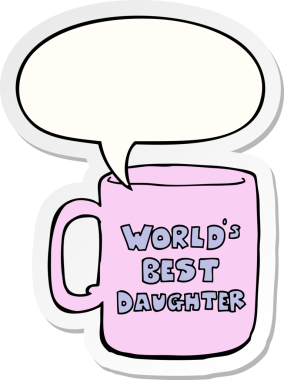 Bir insan tarafından çizilmiş konuşma balonu çıkartmalı dünyanın en iyi kızı.