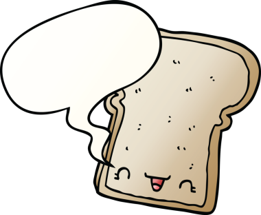 Bir insan tarafından çizilmiş tatlı bir ekmek dilimi ve konuşma kabarcığı.