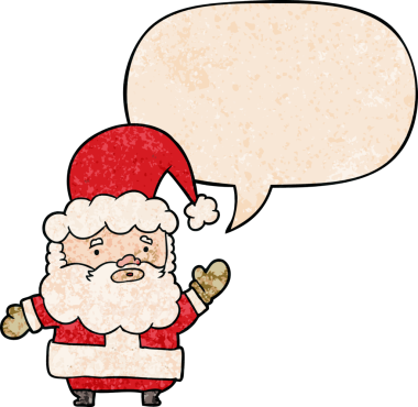 Çizgi film Noel Baba bir insan tarafından çizilmiş eski moda konuşma baloncuğuyla el sallıyor.