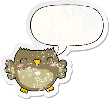 Tatlı çizgi film baykuşu, konuşma baloncuğu, bir insan tarafından çizilmiş sıkıntılı eski bir çıkartma.