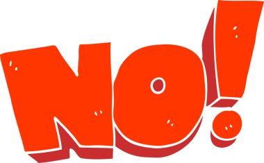 HAYIR 'ın düz renk çizimi! Bir insan tarafından çizilmiş bağır