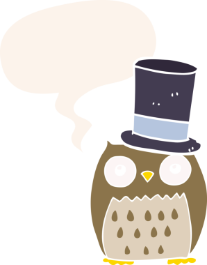 Bir insan tarafından çizilmiş eski tarz konuşma baloncuğu olan silindir şapkalı bir baykuş.