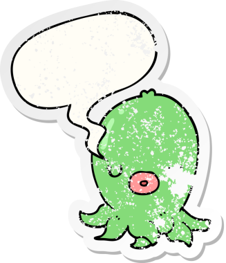 Bir insan tarafından çizilmiş, sıkıntılı, eski bir çıkartma olan, konuşma baloncuklu ahtapot.