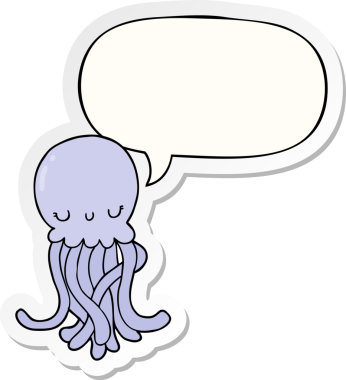 Bir insan tarafından çizilmiş konuşma balonu çıkartmalı şirin denizanası çizgi filmi.