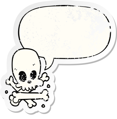 Bir insan tarafından çizilmiş, sıkıntılı, eski bir çıkartma, konuşma baloncuğu olan kafatası ve kemikler.