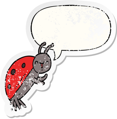 Tatlı çizgi film uğur böceği konuşma baloncuğu ile sıkıntılı eski bir çıkartma bir insan tarafından çizilmiş