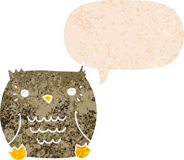 bir insan tarafından çizilmiş grunge sıkıntılı retro desenli konuşma baloncuğu ile çizgi film baykuşu