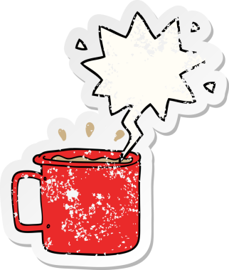 Bir insan tarafından çizilmiş, sıkıntılı, eski bir çıkartma olan konuşma balonlu bir kahve fincanı.