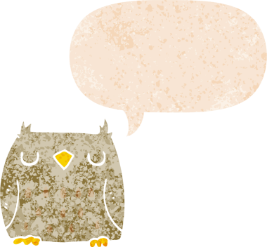 Bir insan tarafından çizilmiş grunge sıkıntılı retro biçimli konuşma baloncuğu ile sevimli çizgi film baykuşu