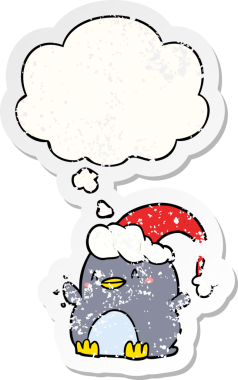 cartoon penguin wearing christmas hat with thought bubble as a distressed worn sticker drawn by a human