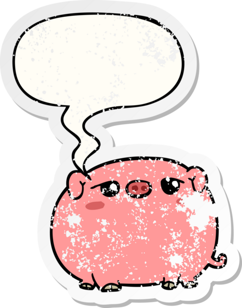 Konuşma baloncuğu olan sevimli çizgi film domuzu bir insan tarafından çizilmiş sıkıntılı, yaşlı bir çıkartma.