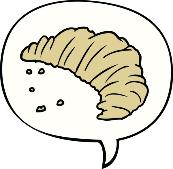 Bir insan tarafından çizilmiş konuşma balonlu kruvasan.