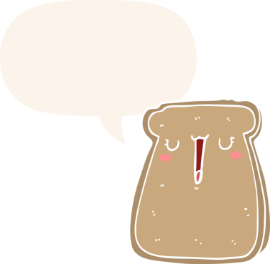 Konuşma baloncuğu olan bir çizgi film tostu bir insan tarafından çizilmiş.